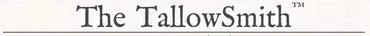 The Tallowsmith - Home